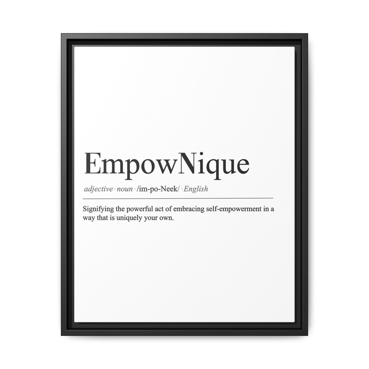 EmpowNique Framed Canvas Art - Empowerment Definition Wall Decor